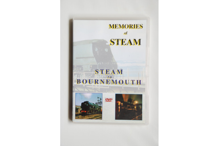 Steam To Bournemouth Memories of Steam Steam To Bournemouth Memories of Steam